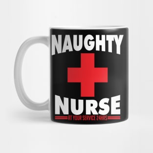 Naughty Nurse At Your Service 24 Hours - Naughty Halloween Costume Mug